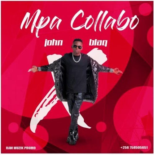 Mpa Collabo -John Blaq Available on Ugamusic